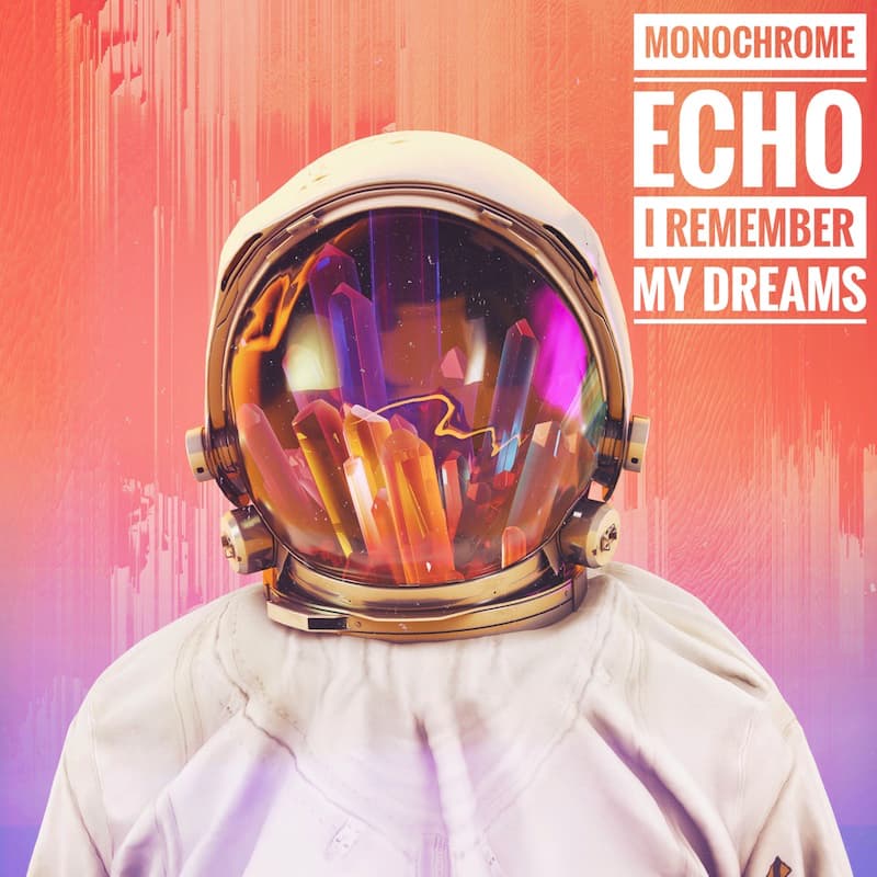 I Remember My Dreams by Monochrome Echo - Album cover artwork by Shorsh